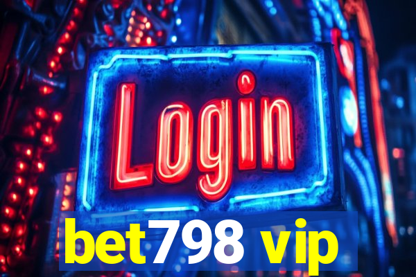 bet798 vip